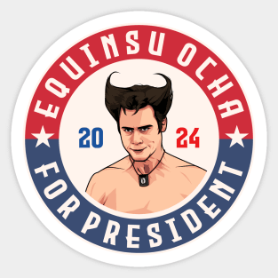 Equinsu Ocha, White Devil 2024 For President Sticker